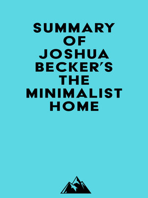 cover image of Summary of Joshua Becker's the Minimalist Home